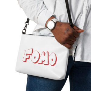 Crossbody bag   "FOMO"