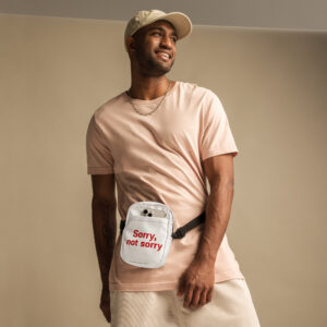 Utility crossbody bag   "Sorry, not sorry"