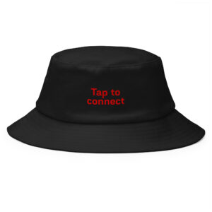 Old School Bucket Hat  "Tap to connect"