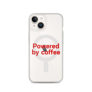 MagSafe® clear case for iPhone®  "Powered by coffee"